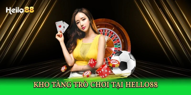 kho-tang-tro-choi-tai-hello88