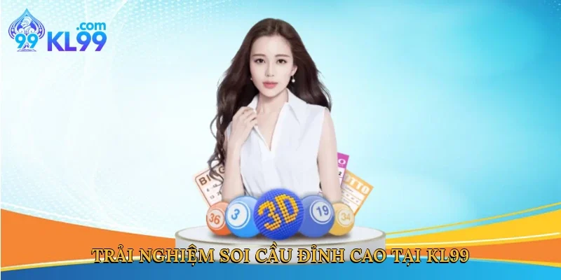 Trải nghiệm soi cầu đỉnh cao tại KL99